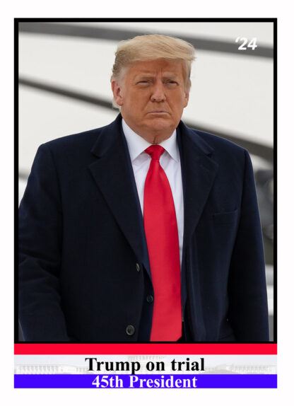2024 trump on trial trading card